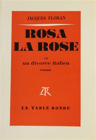 Rosa la rose : un divorce italien