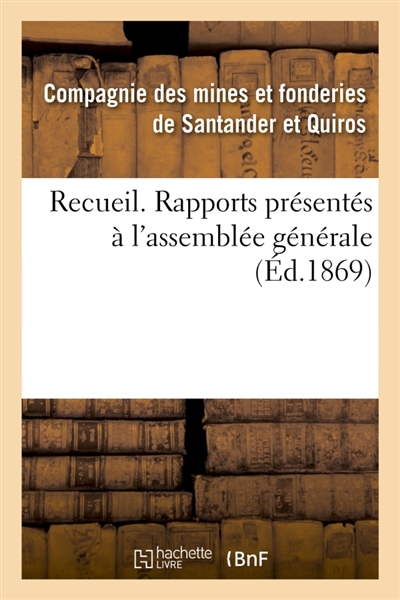 Recueil. Rapports présentés...
