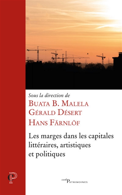 Les marges dans les capitales littéraires, artistiques et politiques