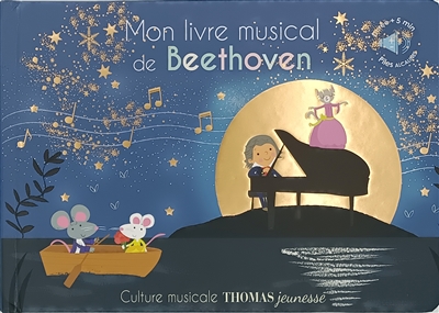 Mon livre musical de Beethoven