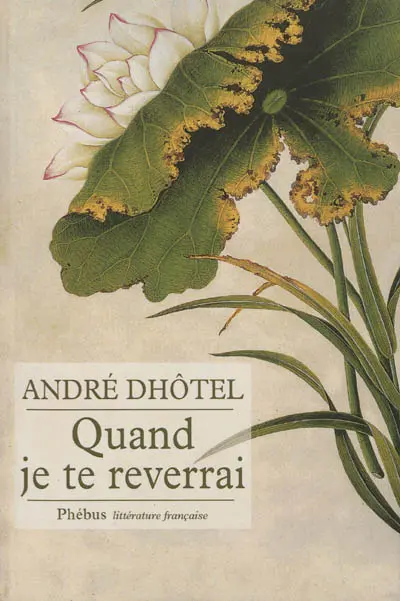 Quand je te reverrai