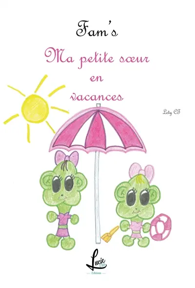 Ma petite soeur en vacances