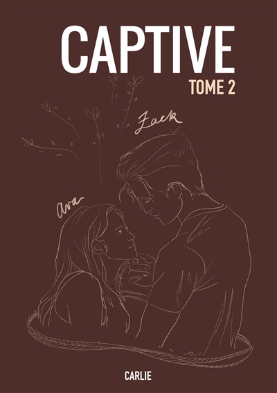 Captive : tome 2