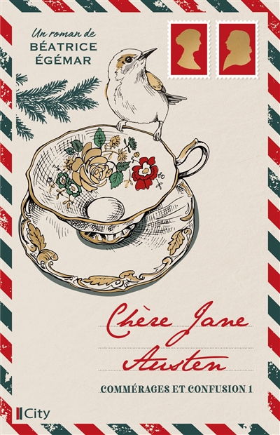 Chère Jane Austen. Vol. 1. Commérages et confusion
