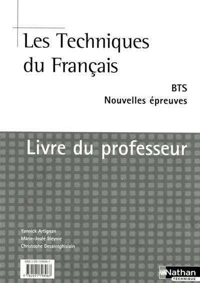Les techniques du français, BTS : nouvelles épreuves