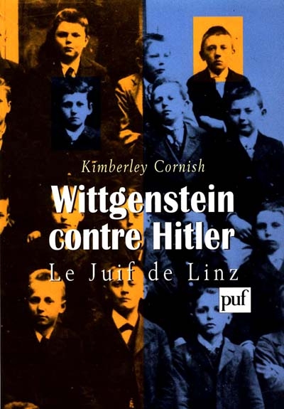 Wittgenstein contre Hitler : le juif de Linz