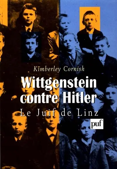 Wittgenstein contre Hitler : le juif de Linz