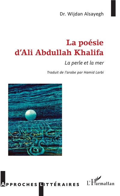 La poésie d'Ali Abdullah Khalifa : la perle et la mer
