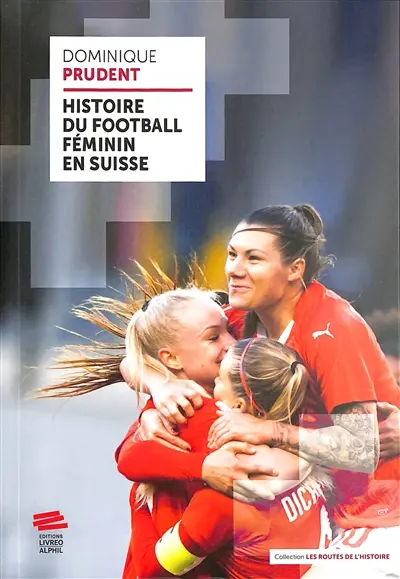 Histoire du football féminin en Suisse