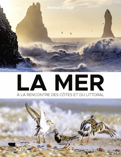 La mer : à la rencontre des...