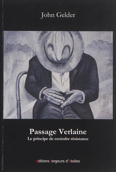 Passage Verlaine : le principe de moindre résistance