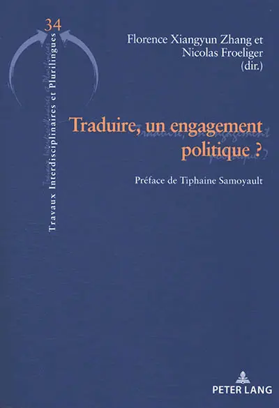 Traduire, un engagement politique ?