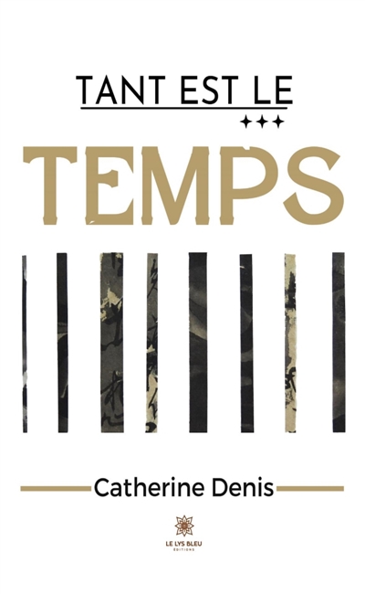 Tant est le temps