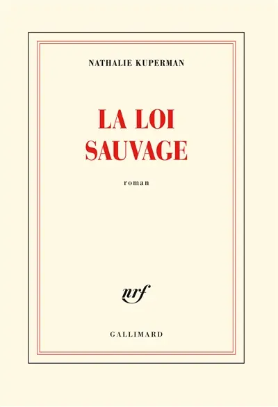 La loi sauvage