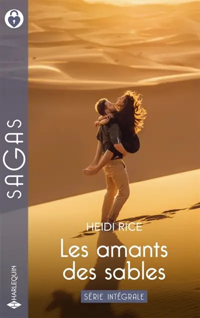 Intégrale de la série "Les amants des sables" : Le bébé de Narabie : Son cavalier du désert