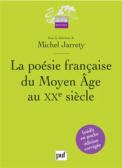 La poésie française du Moyen Age au XXe siècle