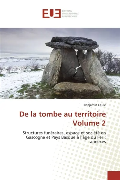 De la tombe au territoire Volume 2