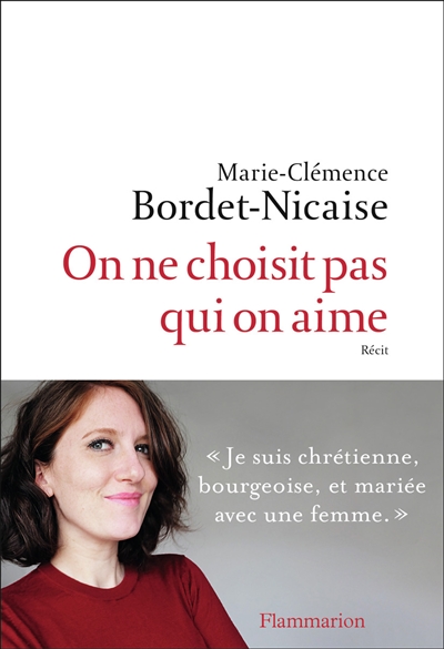 On ne choisit pas qui on aime - Marie-Clémence Bordet-Nicaise