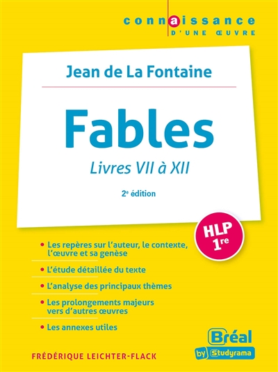 Fables livres VII à XII, Jean de La Fontaine : HLP, 1re