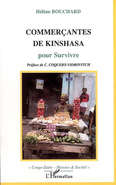 Commerçantes de Kinshasa : pour survivre