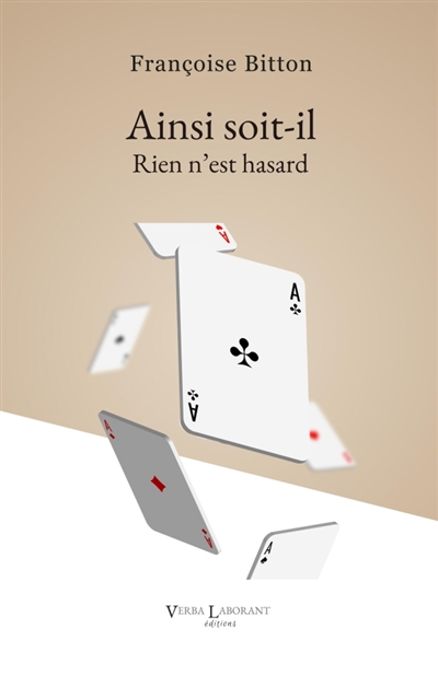 Ainsi soit-il : Rien n'est...