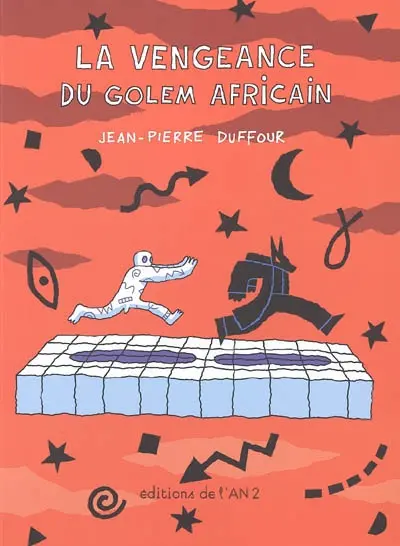 La vengeance du golem africain