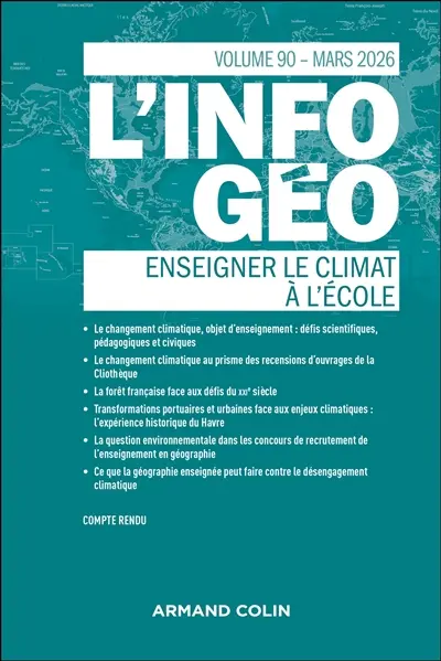 Information géographique (L'), n° 90-1. Enseigner le climat à l'école