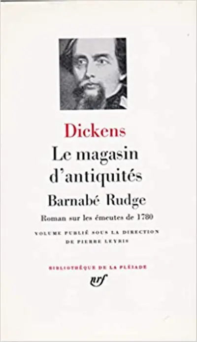 Le magasin d'antiquités. Barnaby Rudge : roman sur les émeutes de 1780