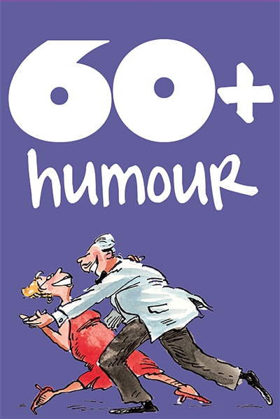 60 + humour