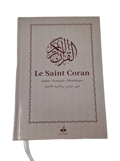 Le saint Coran : arabe-français-phonétique : blanc