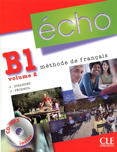 Echo B1, méthode de français. Vol. 2