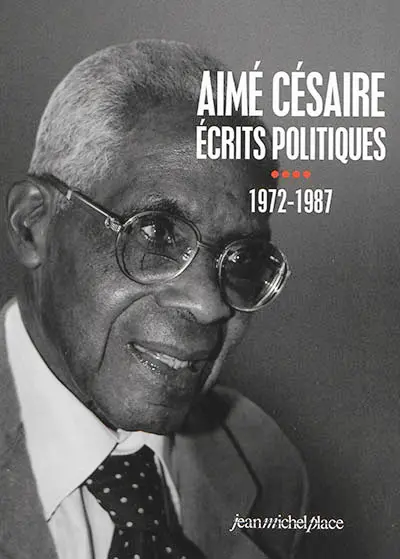 Ecrits politiques. Vol. 4. 1972-1987