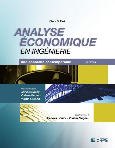 Analyse économique en ingénierie : approche contemporaine