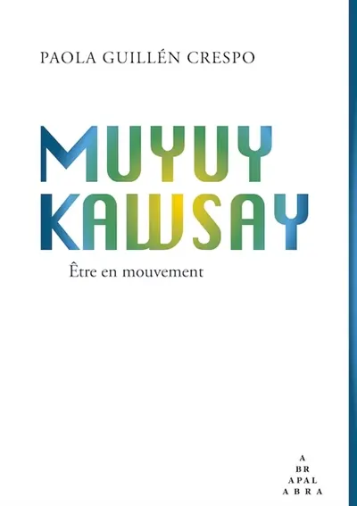 Muyuy kawsay