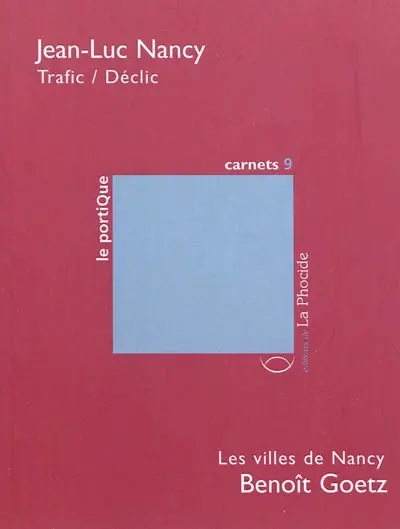 Trafic-déclic. Les villes de Nancy
