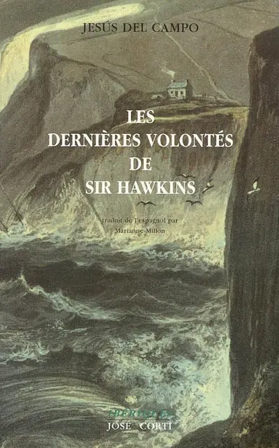 Les dernières volontés de sir Hawkins