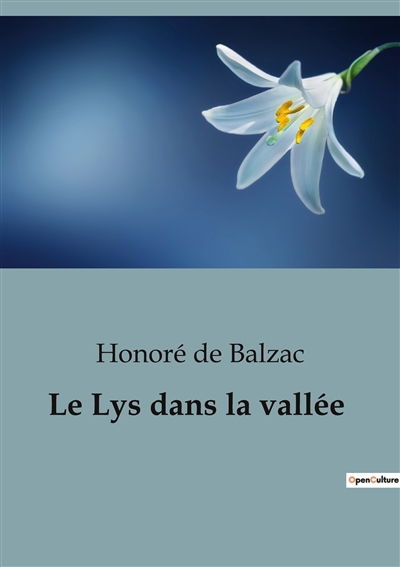 Le Lys dans la vallée