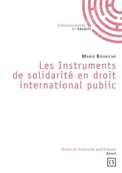 Les instruments de solidarité en droit international public