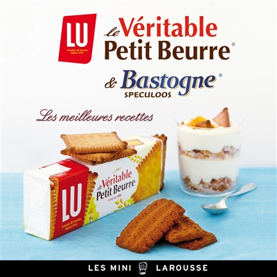 Véritable Petit Beurre Lu & spéculoos Bastogne : les meilleures recettes