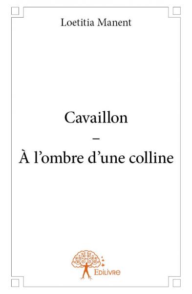 Cavaillon – à l'ombre d'une colline