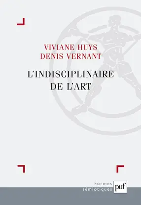 L'indisciplinaire de l'art