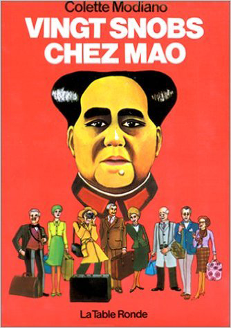 Vingt snobs chez Mao