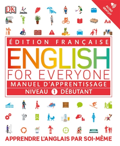 English for everyone, niveau 1 débutant : manuel d'apprentissage