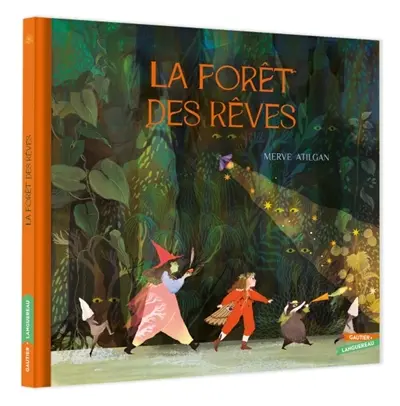 La forêt des rêves