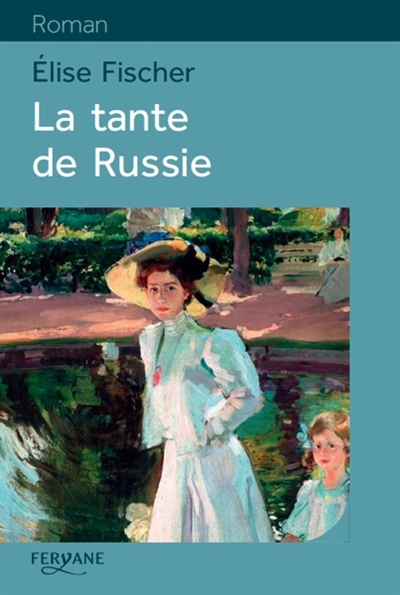 La tante de Russie