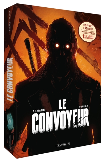 Le convoyeur : coffret exclusif : la série complète