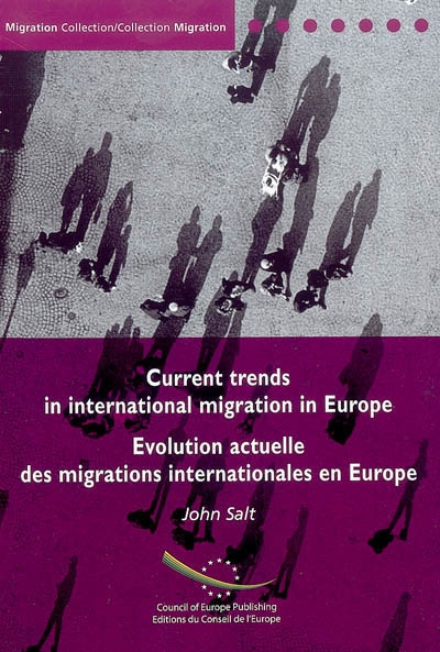 Evolution actuelle des migrations internationales en Europe. Currend trend in international migration in Europe
