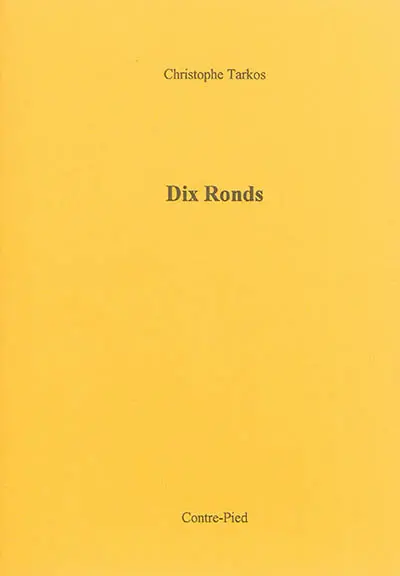 Dix ronds