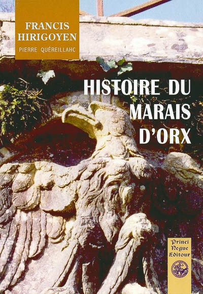 Histoire du marais d'Orx