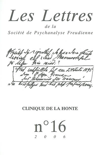 Lettres de la Société de psychanalyse freudienne (Les), n° 16. Clinique de la honte